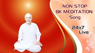 LIVE 🔴  Non Stop Meditation Songs। BK Non-stop Divine Songs। BK Live Divine Songs | Music Godlywood 