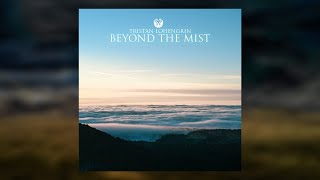 BEYOND THE MIST | Emotional Relaxing Music