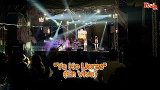 La Peña Musical - Ya No Llores (En vivo)