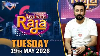 Live With Raja | 19/05/2026 | Raja Memon | SindhTVHD