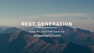 NEXT GEN LIVE Live Stream