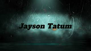 Markush- Jayson Tatum