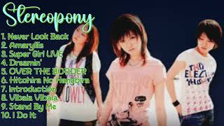 Stereopony-Popular tunes of 2024-Top-Charting Hits Mix-State-of-the-art