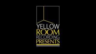 Welcome to Yellow Room Recording Presents