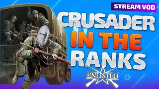 We Got a Crusader in the Ranks! Enlisted PC ENG - !commands