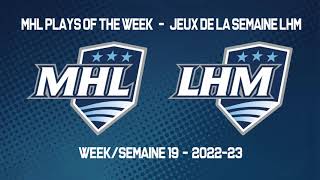MHL Plays of the Week - Week 19