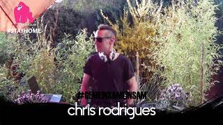 CHRIS RODRIGUES #StayHome Live Mix