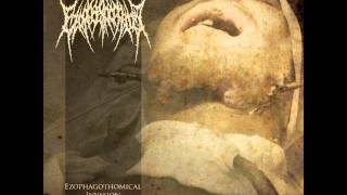 Ezophagothomia - Ezophagothomical Invasion