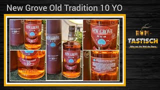 New Grove Old Tradition 10 Jahre Rum - 40% Vol. 🥃 Die perfekte Balance aus Tradition und Moderne!