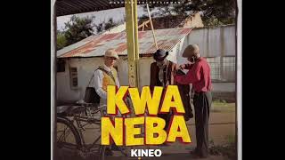 Kineo Madness-KwaNeba[OFFICIAL AUDIO 