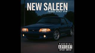 New Saleen - PRINCE KENJI STM (Official Audio) prod. by DrippN