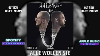 Santo Gfam x Sino65 - Alle Wollen Sie (prod. by ganjafamiglia) EP