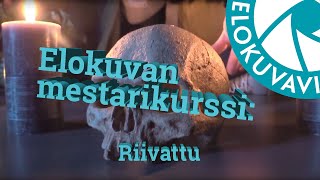 Riivattu - Elokuvan mestarikurssi Hämeenlinnassa 08.03.2019