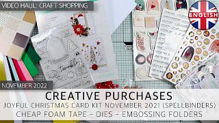 Video Haul 11/2022: Spellbinders Joyful Christmas Card Kit, Dies, Embossing Folders, Cheap Foam Tape