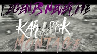 LEGENDS NEVER DIE Kar98k Monatage | Poco f1 | Asus Zenfone Max Pro M1 | #CoreFlow #KineMaster