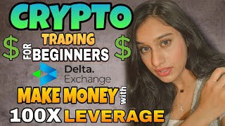 Crypto Trading for Beginners - How to Start & Important Things to Know / Delta exchange