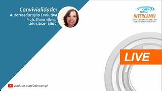Live | Convivialidade: Autoreeducação Evolutiva