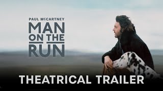 Paul McCartney: Man on the Run – See it first in cinemas on Thursday, 19 February