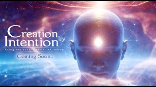 Coming Soon | Trailer | संकल्प से सृष्टि | Creation by Intention |  Documentary | Guided Meditation