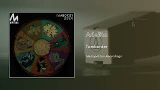 Tamborder - Adelita [Seven EP]
