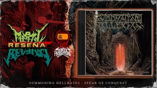 🔥SUMMONING HELLGATES - Spear Of Conquest | RESEÑA🔥@SummoningHellgates @osmoseproductions-official