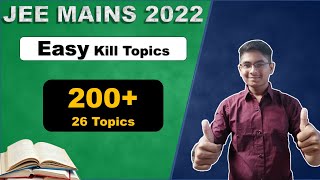 JEE Mains 2022 easy kill topics | Prabhat Ranjan