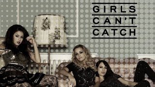 Girls Can’t Catch - Discover Me