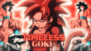 Ssj4 goku - Timeless- amv/edit