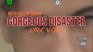 TITUS - GORGEOUS DISASTER (with Kellin Quinn) (Lyric Video)