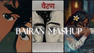 Bairan 2026 | New Haryanvi Song | Bairan Love Song | Love Mashup | Nonstop songs | HIX |