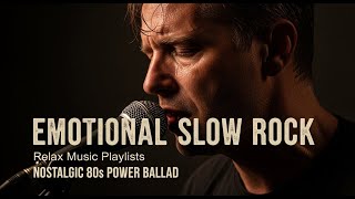 Slow Rock Love Songs for Rainy Night Relaxing | Soft Rock Ballads and Calm Vibes