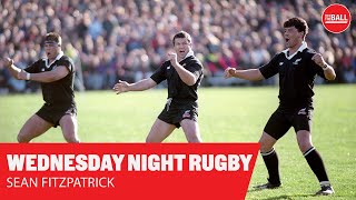 All-Black legend Sean Fitzpatrick and Keith Wood | Wednesday Night Rugby