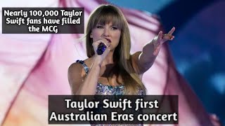 Taylor Swift 🇭🇲 took the stage for her biggest crowd yet as the Eras Tour in Australia at the MCG.