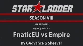 Dota 2 - FnaticEU vs Empire - StarLadder Season VIII