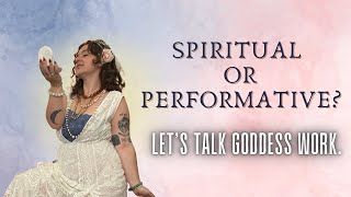 Are We Misunderstanding the Goddess in Our Practices Today?