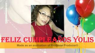FELIZ CUMPLEAÑOS YOLIS