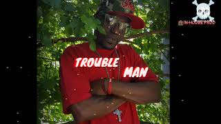 TROUBLE MAN-Dr.Animal