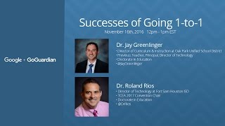 Successes of Going 1:1 with Google & GoGuardian