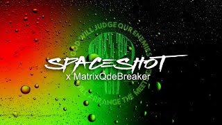 MatrixQdeBreaker Joins Spaceshot 2/8/26 (1pm)