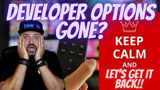 FIRESTICK DEVELOPER OPTIONS GONE!!! LETS GET IT BACK!!! WORKS ON ALL FIRE TV DEVICES!! 2022