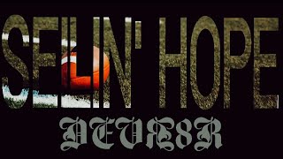 SELLIN' HOPE (Official Audio)