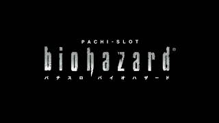PACHI-SLOT biohazard Music Creative Team - I'll Go Through with It !! [PACHI-SLOT biohazard]