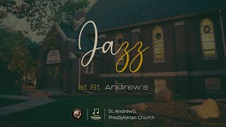 will.aO Tunes | Session 11 | Jazz at St. Andrew's