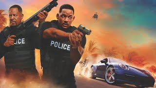 Bad boys( III) best action movie from 2019