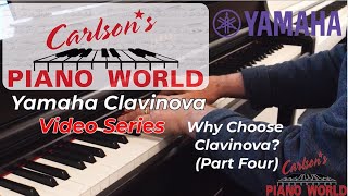 WHY CHOOSE CLAVINOVA? (Part Four) "The Piano that Manufactures A Mountain Of Music!"