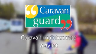 Caravan maintenance playlist
