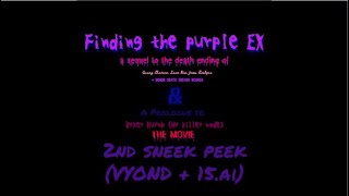 [Vyond | 15.ai] Finding the Purple EX 2nd Sneak peek (REMAKE)