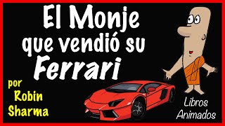 The Monk Who Sold His Ferrari by Robin Sharma - Animated Summary - AnimatedBooks