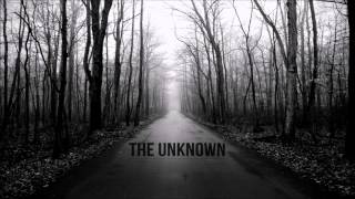 THE UNKNOWN - American