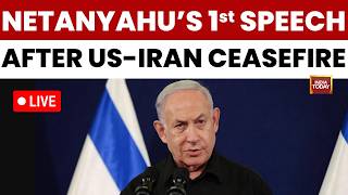 US Israel Iran LIVE: Israeli PM Netanyahu's 1st Speech After US-Iran Ceasefire | Hormuz | Lebanon